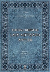 Kur’an-ı Kerim’de Lafzı Müteşabih Ayetler - 1