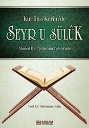 Kur`an-ı Kerim`de Seyr u Süluk - 1