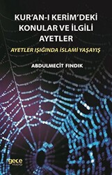 Kur`an-ı Kerim`deki Konular ve İlgili Ayetler - 1