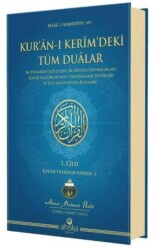 Kur`an-ı Kerim`deki Tüm Dualar 1. Cilt - 1