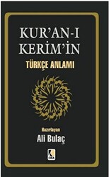 Kur’an- ı Kerim’in Türkçe Anlamı - 1