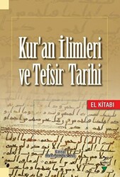 Kur`an İlimleri ve Tefsir Tarihi - 1