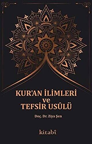 Kur`an İlimleri ve Tefsir Usulü - 1