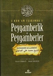 Kur`an Işığında Peygamberlik ve Peygamberler - 1