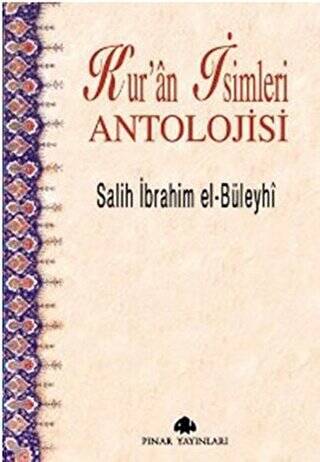 Kur’an İsimleri Antolojisi - 1