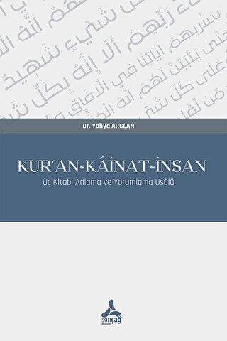 Kur’an-Kainat-İnsan - 1