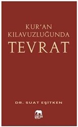 Kur’an Kılavuzluğunda Tevrat - 1