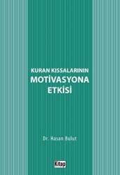 Kur`an Kıssalarının Motivasyona Etkisi - 1