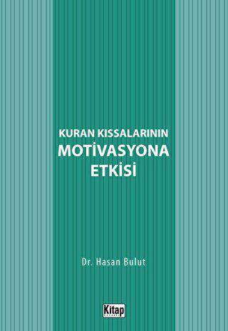 Kur`an Kıssalarının Motivasyona Etkisi - 1