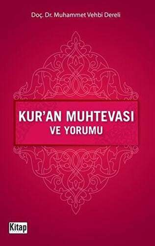 Kur’an Muhtevası ve Yorumu - 1