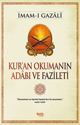 Kur`an Okumanın Adabı ve Fazileti - 1