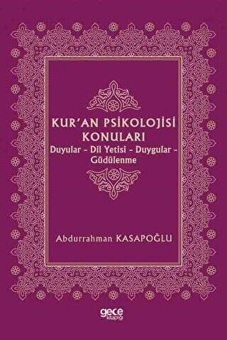 Kur`an Psikolojisi Konuları - 1