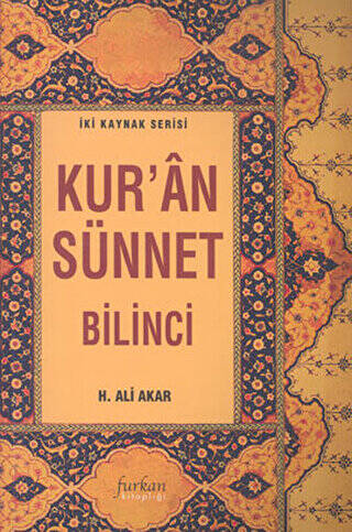 Kur’an Sünnet Bilinci - 1