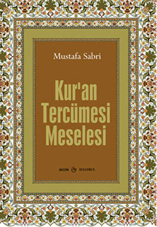 Kur`an Tercüme Meselesi - 1