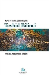 Kur’an ve Kainat Ayetleri Işığında Tevhid Bilinci - 1