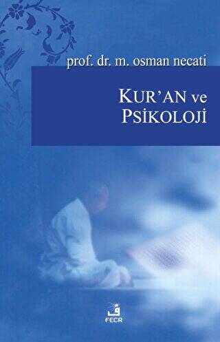 Kur’an ve Psikoloji - 1