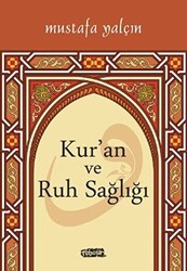 Kur’an ve Ruh Sağlığı - 1