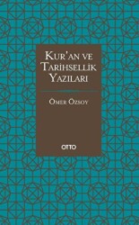 Kur`an ve Tarihsellik Yazıları - 1