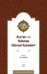 Kur’an ve Tefsirde Güncel Konular-1 Sorunlar-Problemler-Çözüm Önerileri - 1