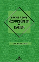 Kur`an`a Göre özgürlükler ve Kader - 1