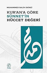 Kur`an`a Göre Sünnet`in Hüccet Değeri - 1