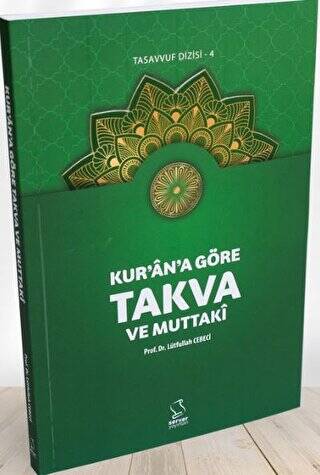 Kur`an`a Göre Takva ve Muttaki - 1