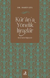 Kur`an`a Yönelik İtirazlar - 1