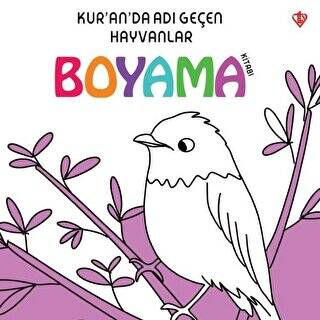 Kur`an`da Adı Geçen Hayvanlar - Boyama Kitabı - 1