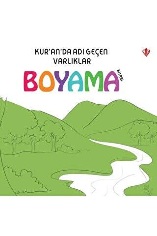 Kur’an’da Adı Geçen Varlıklar - Boyama Kitabı - 1