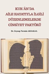 Kur’an’da Aile Hayatıyla İlgili Düzenlemelerde Cinsiyet Faktörü - 1