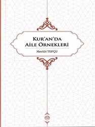 Kur’an’da Aile Örnekleri - 1