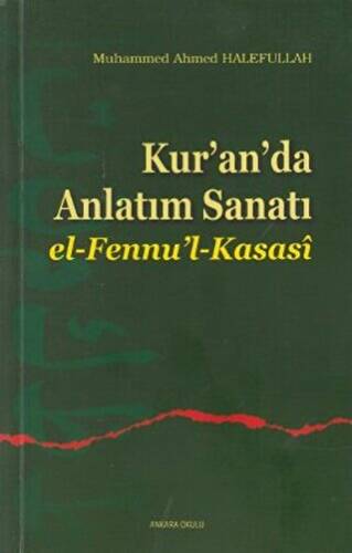 Kur’an’da Anlatım Sanatı - 1