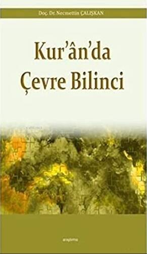 Kur’an’da Çevre Bilinci - 1