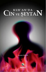 Kur’an’da Cin ve Şeytan - 1