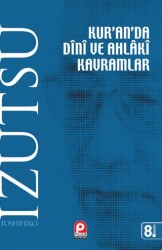 Kur’an’da Dini ve Ahlaki Kavramlar - 1