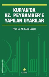 Kur’an’da Hz.Peygamber’e Yapılan Uyarılar - 1