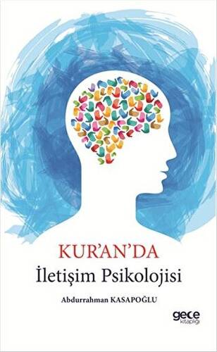 Kur`an`da İletişim Psikolojisi - 1