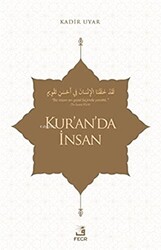 Kur’an’da İnsan - 1