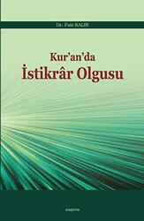 Kur’an’da İstikrar Olgusu - 1