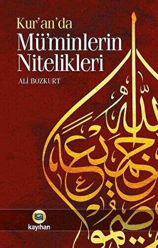 Kur`an`da Müminlerin Nitelikleri - 1