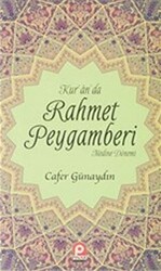 Kur`an`da Rahmet Peygamberi 2.Cilt - 1