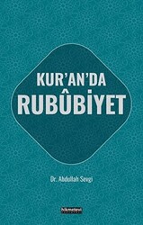 Kur`an`da Rububiyet - 1