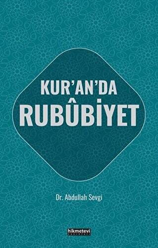 Kur`an`da Rububiyet - 1