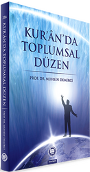 Kur`an`da Toplumsal Düzen - 1