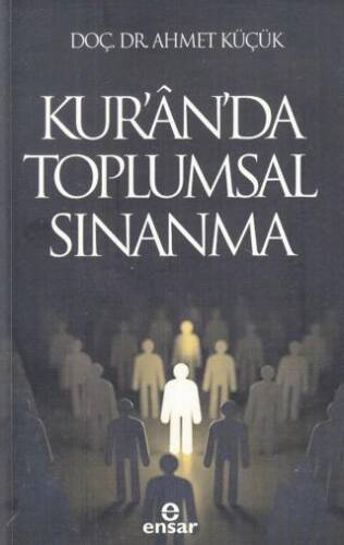 Kur’an’da Toplumsal Sınanma - 1