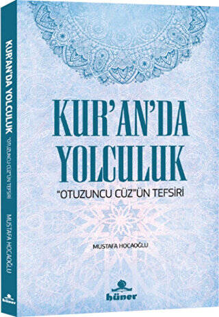 Kur`an`da Yolculuk - 1