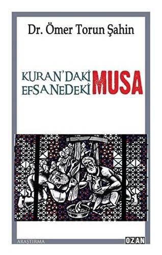 Kuran`daki Musa - Efsanedeki Musa - 1