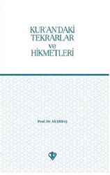 Kur’an’daki Tekrarlar ve Hikmetleri - 1