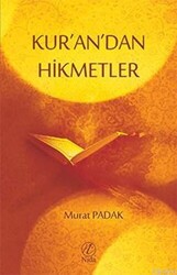 Kur`an`dan Hikmetler - 1