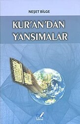 Kur`an`dan Yansımalar - 1